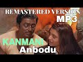 Kanmani anbodu remastered version gunakamal hassan  kanmanianbodu manjumelboys guna trendi