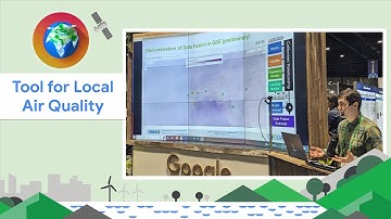 Flexible Fusion Tool 4 Air Quality Estimation & Forecasting w/ Earth Engine #AGUGoogle2022