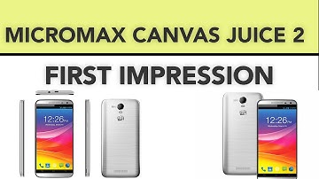 Micromax Canvas Juice 2: First Impression