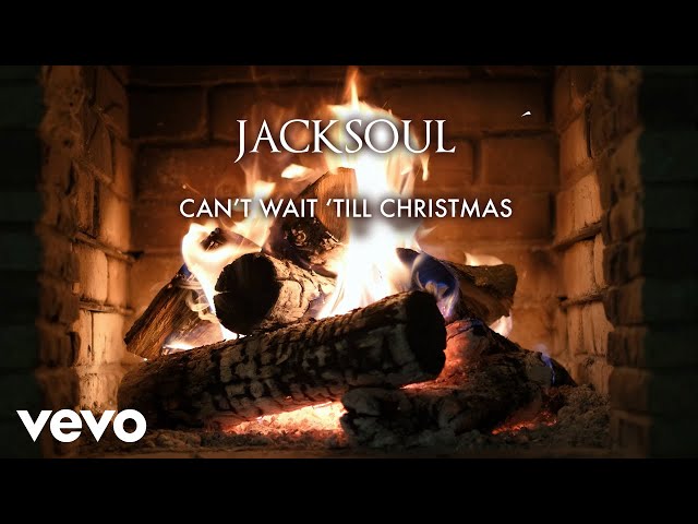 Jacksoul – Can't Wait Till Christmas (Yule Log Version)<br />Buy/Stream Jacksoul here - https://smarturl.it/JacksoulCAT<br /><br />Follow Jacksoul<br />Website - http://www.jacksoul.com/ <br />Facebook - https://www.facebook.com/jacksoul-188668792752 <br /><br />#Jacksoul #CantWaitTillChristmas
