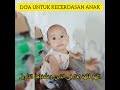 DO'A UNTUK KECERDASAN ANAK