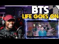 BTS (방탄소년단) 'Life Goes On' Official MV (REACTION!!!)
