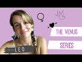Venus in Leo | The Venus Series: Your Style of Love 💖🦁