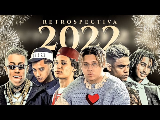 RETROSPECTIVA DO TRAP 2022 class=