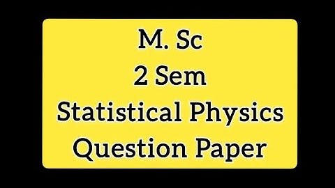 M.Sc hpu 2 sem previous year question paper Statistical Physics| paper code -PHYMS-203th 2 sem paper
