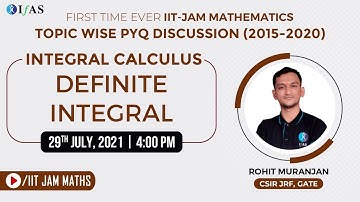 TOPIC WISE PYQ DISCUSSION (2015-2020) INTEGRAL CALCULUS DEFINITE INTEGRAL WITH ROHIT MURUNJAN Sir