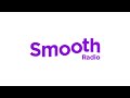 Smooth radio  united kingdom  updated top of hour