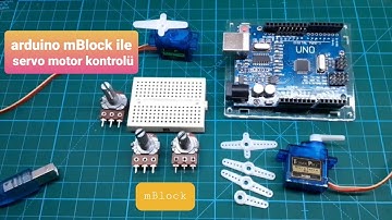 Arduino mBlock ile servo motor kontrolü | Arduino mBlock ile potansiyometre ile servo motor kontrolü