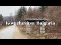 Kovachevitsa Bulgaria