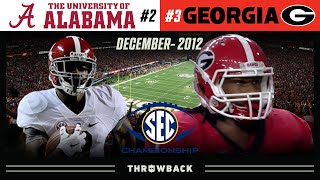 Elite Talent Face Off For National Title Bid! (#2 Alabama vs. #3 Georgia, 2012 SEC Championship)