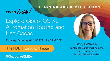 Explore Cisco IOS XE Automation Tooling and Use Cases