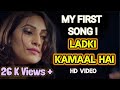 My first song  ladki kamal hai  rap mix rohit verma  samar singh rajput mansi banke indore