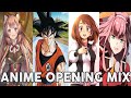 ANIME OPENING MIX #5 [FULL SONG]