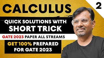 GATE Exam | Engineering Mathematics - Calculus PART 2 | GATE 2023 Paper Solution With Short Trick