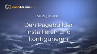 SP-Pagebuilder von Joomshaper Nr. 2: So wird er in Joomla installiert