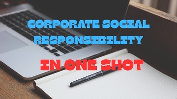 Corporate social responsibility (CSR) in one shot (full Video)