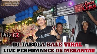 Download Lagu BEST DUGEM DJ TABOLA BALE SPESIAL PERFORMANCE DJ IPAN CEBOL FT OT AA ENTERTAINMENT LIVE DS MERANTAU MP3 Download Lagu BEST DUGEM DJ TABOLA BALE SPESIAL PERFORMANCE DJ IPAN CEBOL FT OT AA ENTERTAINMENT LIVE DS MERANTAU MP3