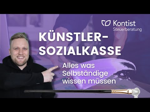 KÜNSTLERSOZIALKASSE | Das sollten Selbständige über die KSK wissen!