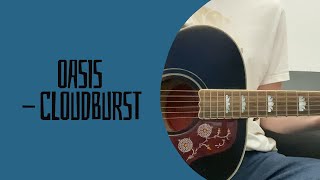 Oasis - Cloudburst (cover)