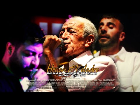 HASRETİNLE YANDI GÖNLÜM - (ft.Edip Akbayram & Heijan & Taladro) [MİX]