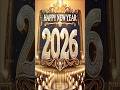 Happy New Year 2026 ЁЯОЙ Countdown Greetings And Festive Wishes Happynewyear2025 Happy New Year 2026 ЁЯОЙ Countdown Greetings And Festive Wishes Happynewyear2025