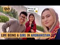 LIFE BEING BORN AS A GIRL IN AFGHANISTAN (You Cant Believe)