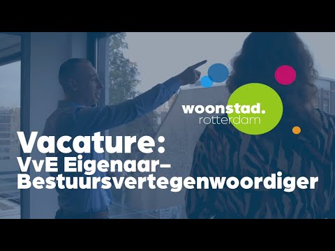 Kom je bij ons werken? Vacature: VvE Eigenaar-en bestuursvertegenwoordiger