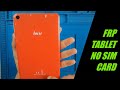 FRP TABLET ANDROID 8.1.0 NO SIM CARD