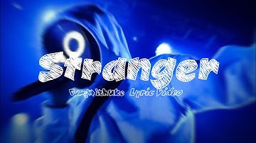 BoyWithUke - Stranger (New Song Snippet)