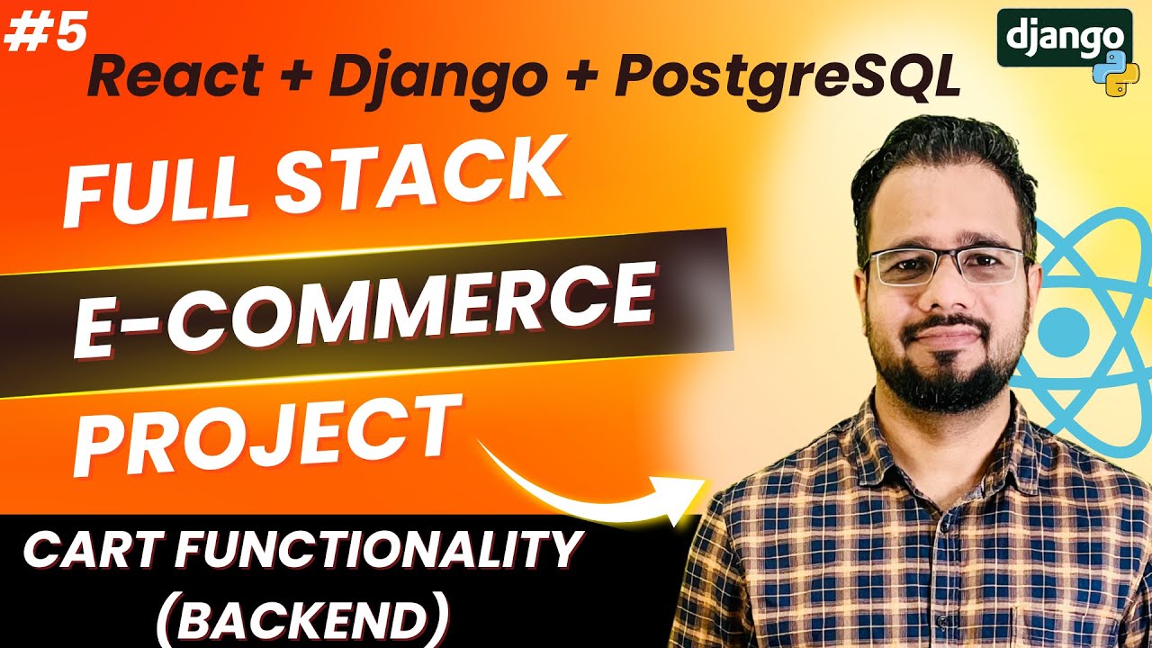 React + Django Full Stack E-Commerce Project #5 | Cart Functionality ...
