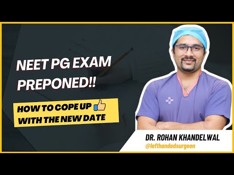 NEET PG 2024 Preponed | How to cope up with the new date | Dr. Rohan Khandelwal #neetpg