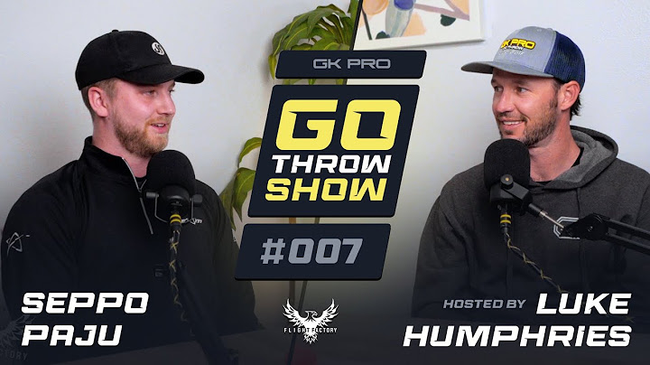 Go Throw Show #007 | Seppo Paju