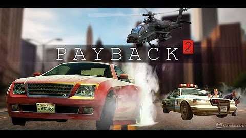 Payback 2: The Battle Sandbox Gameplay| payback mission 1 | Intense Action & Thrilling Challenges