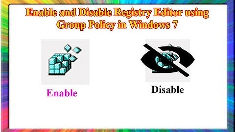 how to disable registry editor using group policy in windows 7