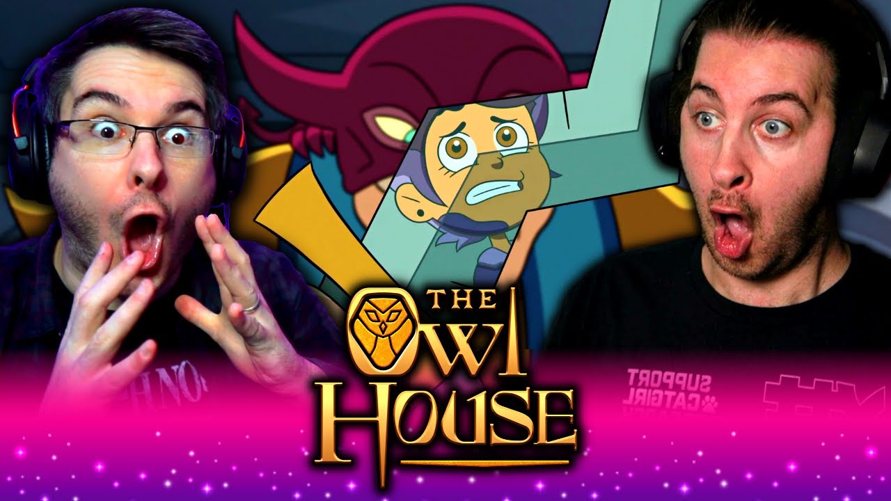 THE OWL HOUSE Season 1 Episode 3 REACTION | I Was A Teenage Abomination ...