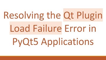 Resolving the Qt Plugin Load Failure Error in PyQt5 Applications