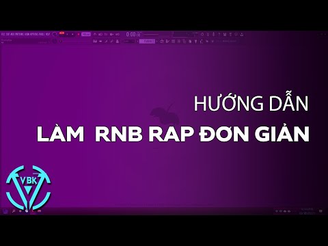 Hướng Dẫn Làm Beat RnB Rap Đơn Giản Để Đóng Tune | FL Studio | Thế Phương VBK