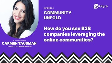 How can B2B businesses leverage customer communities?