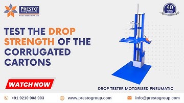 Presto drop tester Motorised Pneumatic - Test the drop strength of the corrugated cartons