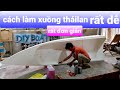 cách làm xuồng đua thái lan bằng tấm xốp rất đơn giản How to make a Thai racing boat