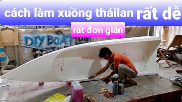 cách làm xuồng đua thái lan bằng tấm xốp rất đơn giản How to make a Thai racing boat