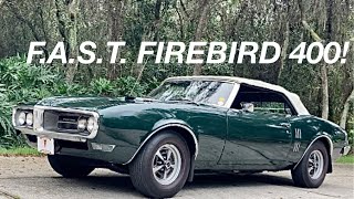 1968 Firebird 400 runs F.A.S.T.!