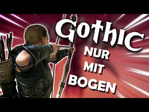 GOTHIC REMAKE - BOGEN ONLY - Challenge