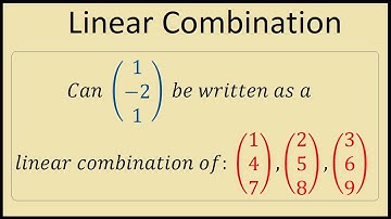 Determine if a vector can be written as a linear combination of other vectors