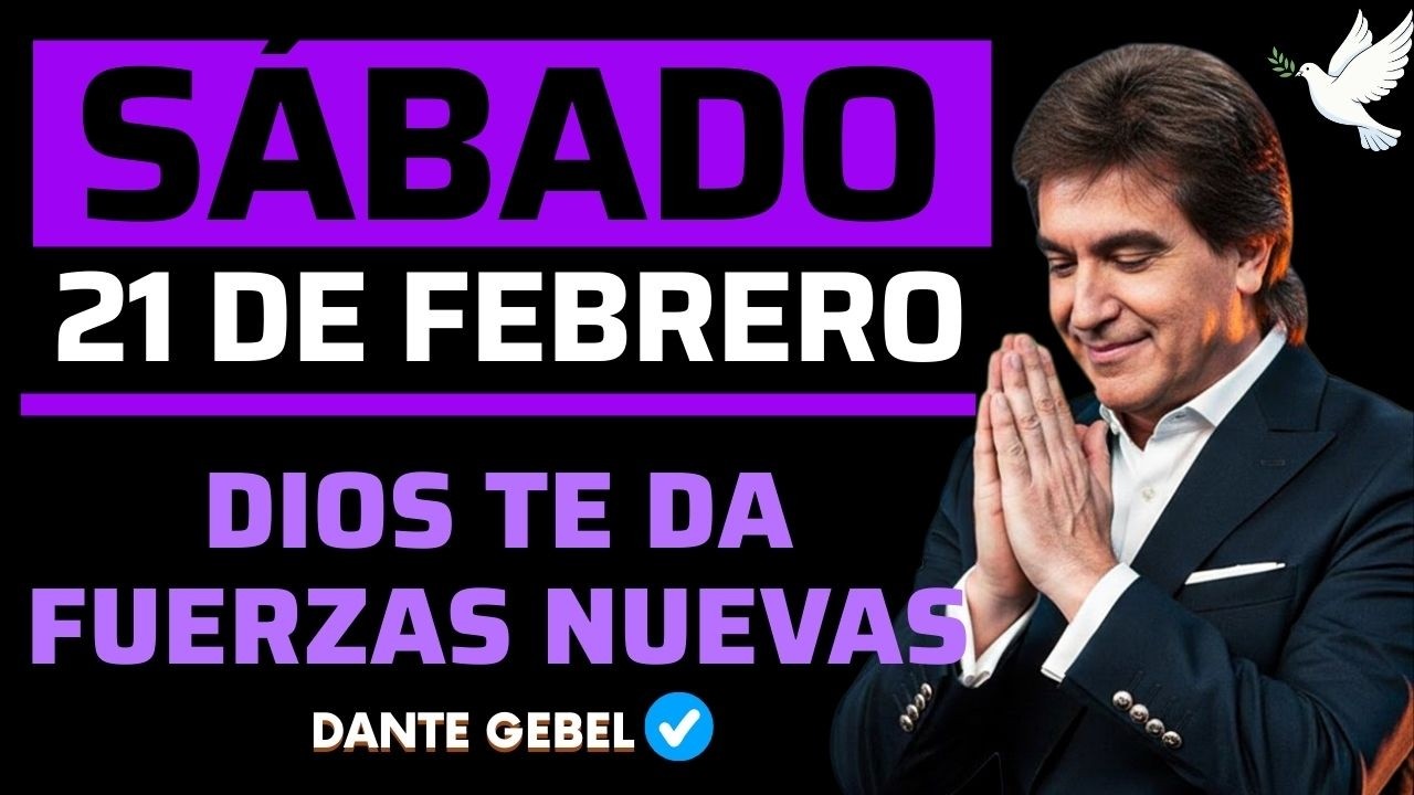 EMPIEZA EL SÁBADO CON FE | Cuando No Tienes Energía | Dios Te Da Fuerzas Nuevas | Dante Gebel