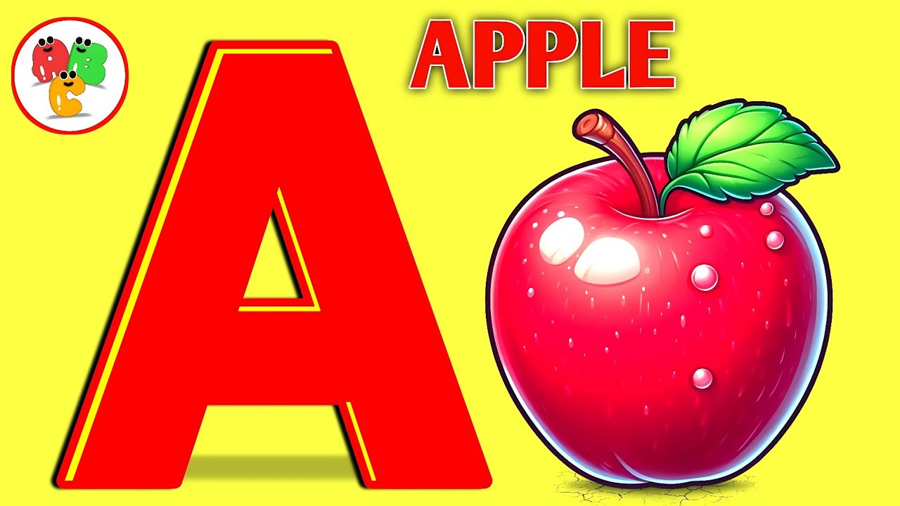 A Is for Apple 🍎 | ABC Phonics Song | Alphabet Learning for Babies ...