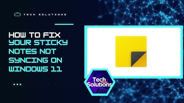 [How to Fix]  Sticky Notes Not Syncing on Windows 11