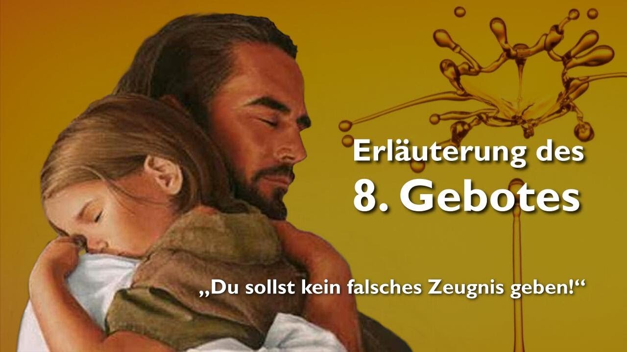 Update 8. Gebot ❤️ Du sollt nicht lügen und kein falsches Zeugnis abgeben... Was bedeutet das?
