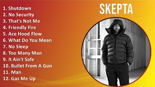 Skepta 2025 MIX 1 HOUR - Shutdown, No Security, That's Not Me, Friendly Fire