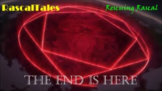 Rescuing Rascal 🐺 Part 6: The End Is Here 🌋
